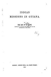 Indian Missions in Guiana