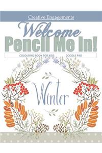 Welcome Winter Colouring Book for Kids Doodle Pad