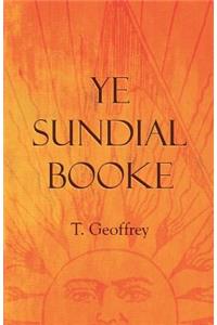 Ye Sundial Booke