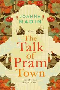 The Talk of Pram Town