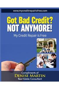 Got Bad Credit? Not Anymore!