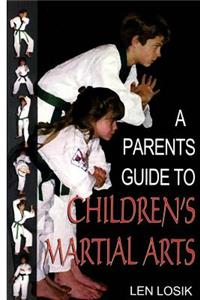 Parent's Guide to Children's Martiial Arts