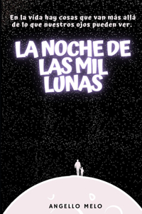 Noche de las Mil Lunas