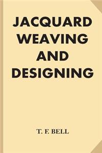 Jacquard Weaving and Designing (Large Print)