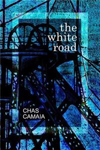 The White Road