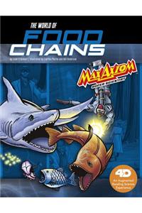 The World of Food Chains with Max Axiom Super Scientist: 4D An Augmented Reading Science Experience