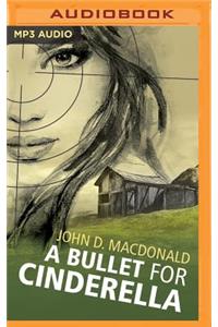 Bullet for Cinderella