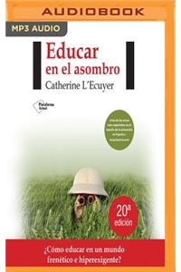 Educar En El Asombro