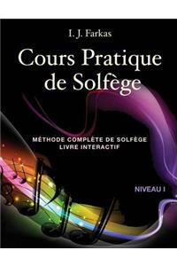 Cours Pratique de Solfège, Niveau 1