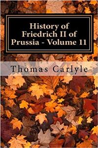 History of Friedrich II of Prussia - Volume 11