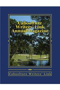Caboolture Writers' Link Annual Magazine 2017