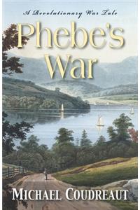 Phebe's War
