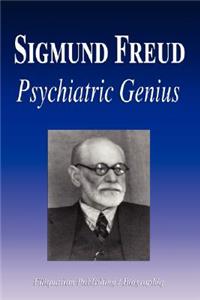 Sigmund Freud - Psychiatric Genius (Biography)