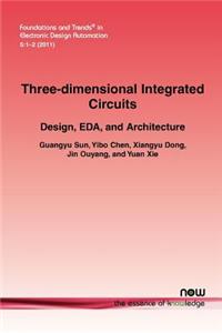 Three-dimensional Integrated Circuits