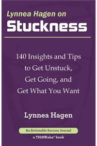 Lynnea Hagen on Stuckness