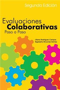 Evaluaciones Colaborativas: Paso a Paso