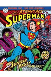 Superman: The Atomic Age Sundays Volume 1 (1949-1953)