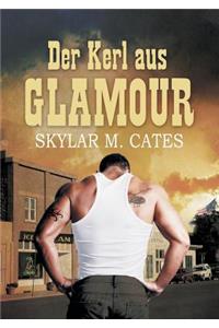 Der Kerl Aus Glamour