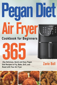 Pegan Diet Air Fryer Cookbook for Beginners