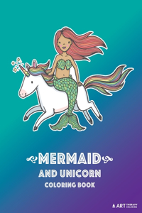 Mermaid and Unicorn Coloring Book