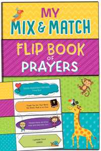 My Mix and Match Flip Book of Prayers