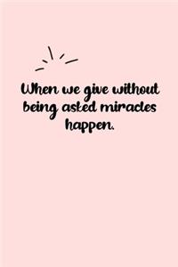 When we give without being asked miracles happen. Dot Grid Bullet Journal