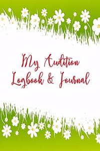 My Audition Logbook & Journal