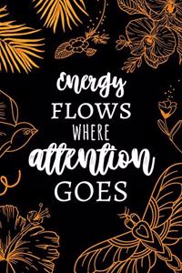 Energy Flows Where Attention Goes