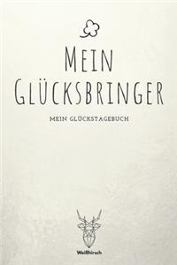 Mein Glücksbringer - Mein Glückstagebuch