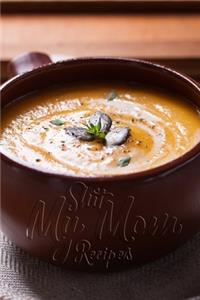 Shit My Best Recipes