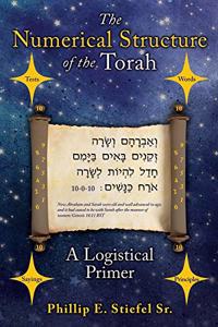 Numerical Structure of the Torah, a Logistical Primer
