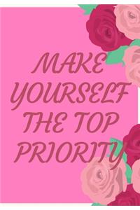 Make Yourself the Top Priority