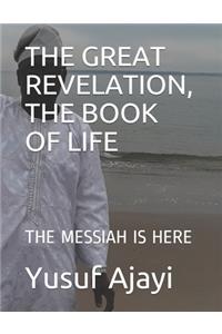 The Great Revelation, the Book of Life
