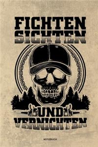 Fichten Sichten und Vernichten - Notizbuch