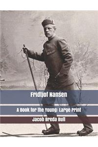 Fridtjof Nansen