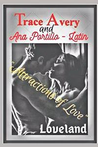 Attractions of Love