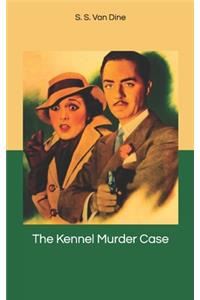 The Kennel Murder Case