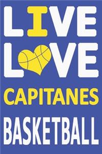 Live Love Capitanes Basketball