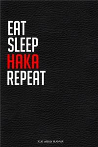 Eat Sleep Haka Repeat