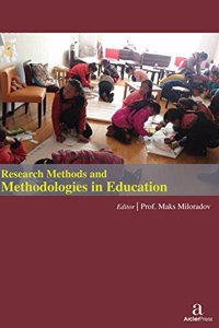 RESEARCH METHODS AND METHODOLOGIES IN EDUCATION