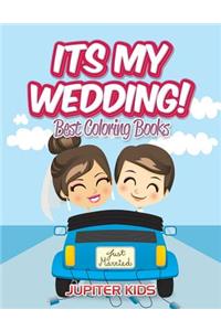 Its My Wedding!