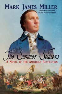 Summer Soldiers: A Novel of the American Revolution