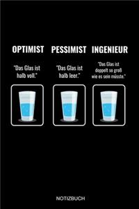 Optimist Pessimist Ingenieur Notizbuch