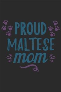 Proud Maltese Mom