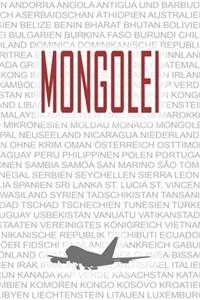 Mongolei