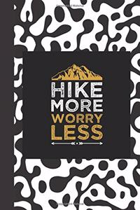 Hike More Worry Less