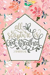 All Scripture Is God-Breathed - 2 Timothy 3
