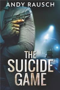 The Suicide Game