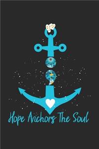 Hope Anchors The Soul