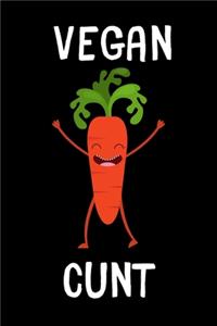Vegan Cunt